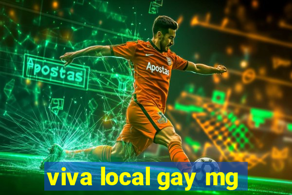 viva local gay mg